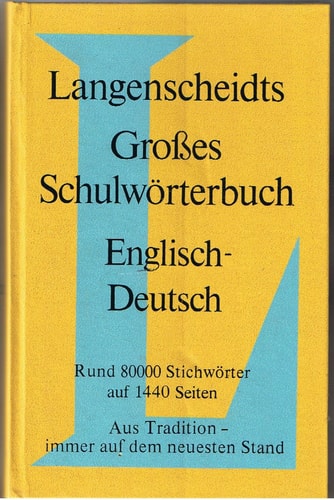 Langenscheidts Grosses Schulwörterbuch Englisch-Deutsch