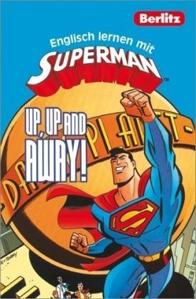 Berlitz, Englisch lernen mit Superman up, up and away!