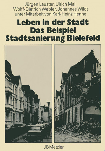 Leben in der Stadt Das Beispiel Standtsanierung Bielefeld