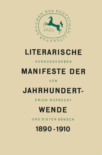 Literarische Manifeste der Jahrhundertwende 1890–1910