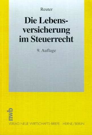 Die Lebensversicherung im Steuerrecht