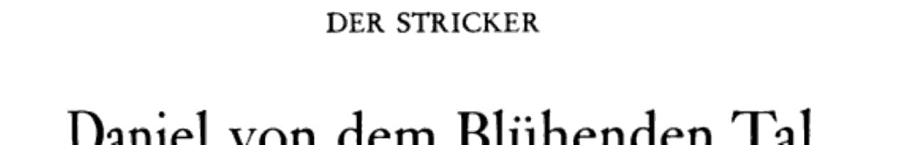 Daniel von dem blühenden Tal