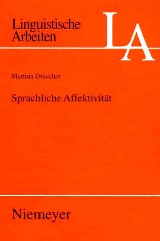 Sprachliche Affektivität (Linguistische Arbeiten) (German Edition)