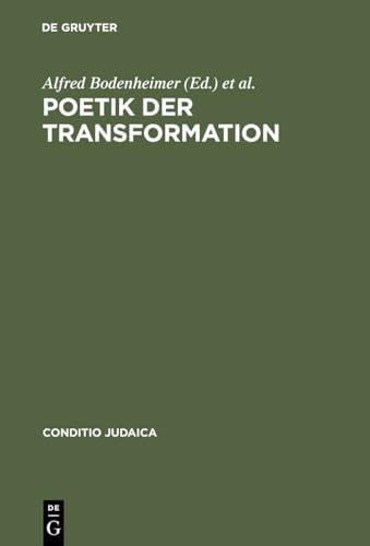 Poetik der Transformation (Conditio Judaica) (German Edition)