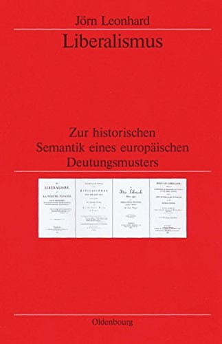 Liberalismus (Veröffentlichungen Des Deutschen Historischen Instituts London / Publications of the German Historical Institute London) (German Edition)