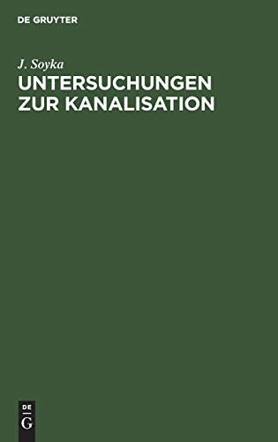 Untersuchungen Zur Kanalisation