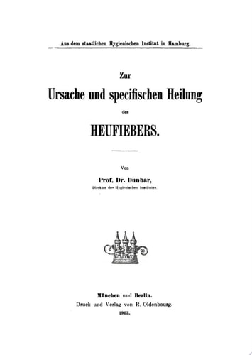 Zur Ursache und specifischen Heilung des Heufiebers.