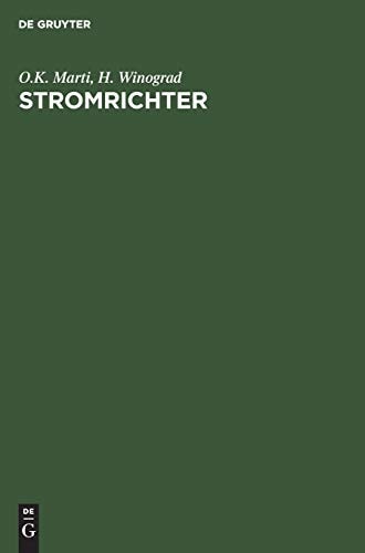 Stromrichter Unter Besonderer Berücksichtigung der Quecksilberdampf Grossgleichrichter