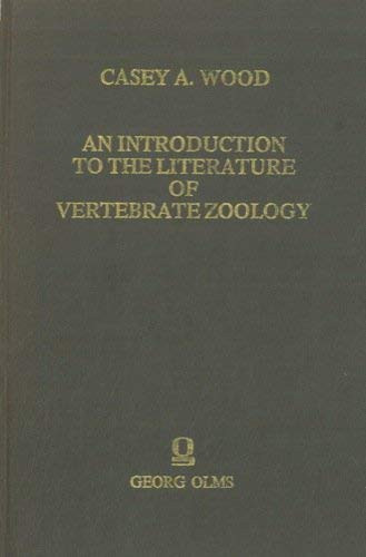 An Introduction to the Literature of Vertebrate Zoology