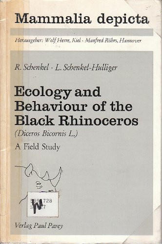 Ecology and Behavior of the Black Rhinoceros (Diceros Bicornis L.) A Field Study