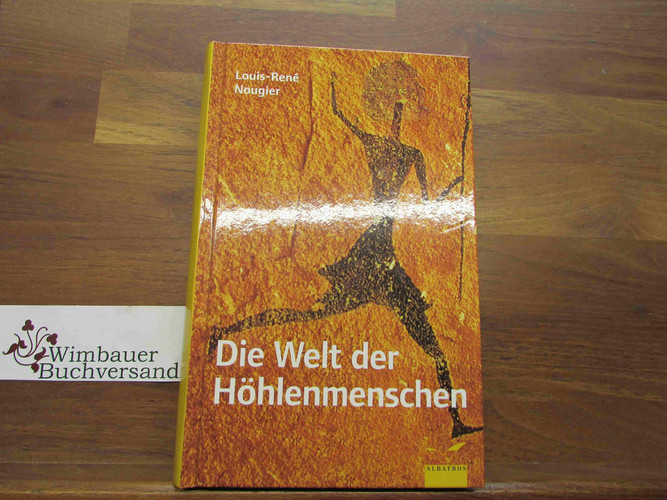Die Welt der Höhlenmenschen