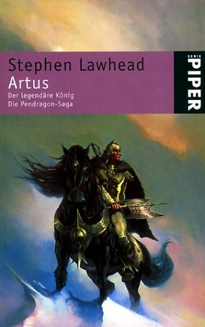 Die Pendragon-Saga Artus : der legendäre König. ...
