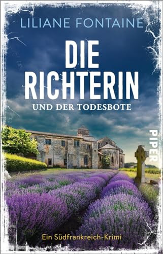 Die Richterin und der Todesbote ein Südfrankreich-Krimi