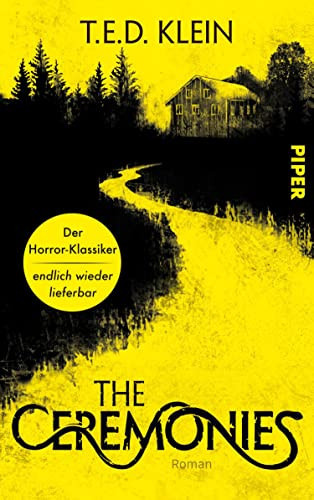 The Ceremonies Der Horror-Klassiker endlich wieder lieferbar | Ein wiederentdeckter Klassiker des Horror-Genres in hochwertiger Neuausstattung