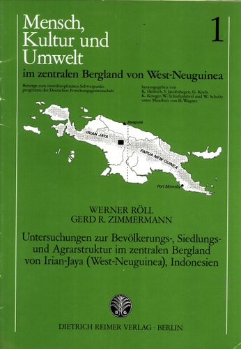 Mensch und Pflanze Ergebnisse ethnotaxonomischer und ethnobotanischer Untersuchungen bei den Eipo, zentrales Bergland von Irian Jaya (West-Neuguinea), Indonesien