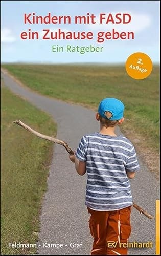 Kindern mit FASD ein Zuhause geben ein Ratgeber