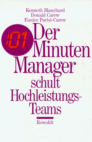 Der 01-Minuten-Manager schult Hochleistungs-Teams