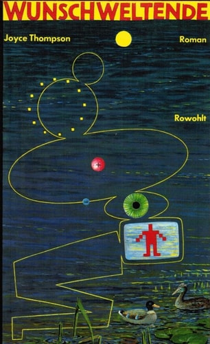 Wunschweltende Roman