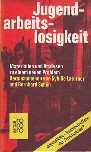 Jugendarbeitslosigkeit.