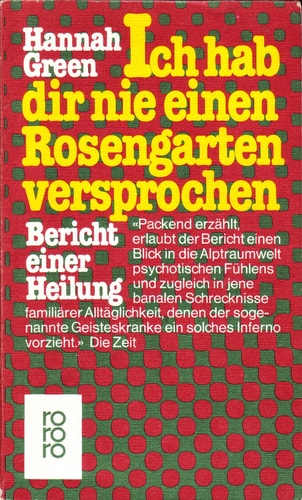 Ich Hab Dir Nie Einen Rosengarten Versprochen