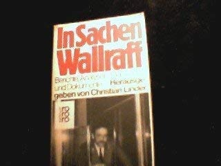 In Sachen (Günter) Wallraff
