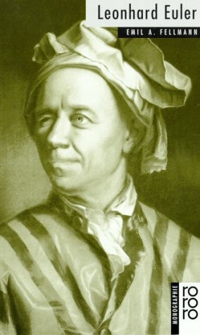 Leonhard Euler (Rowohlts Monographien) (German Edition)