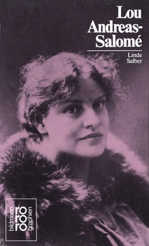 Lou Andreas-Salomé: Mit Selbstzeugnissen und Bilddokumenten (Rowohlts Monographien) (German Edition)