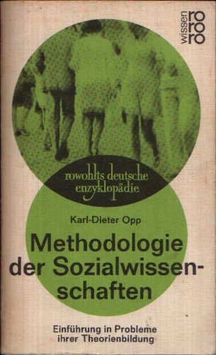 Methodologie der Sozialwissenschaften Einführung in Probleme ihrer Theorienbildung