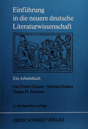 Einführung in die neuere deutsche Literaturwissenschaft: E. Arbeitsbuch (German Edition)