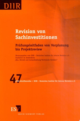 Revision von Sachinvestitionen Prüfungsleitfaden von Vorplanung bis Projektreview