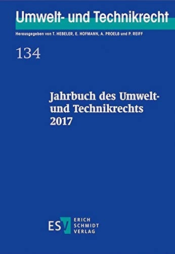 Jahrbuch des Umwelt- und Technikrechts 2017