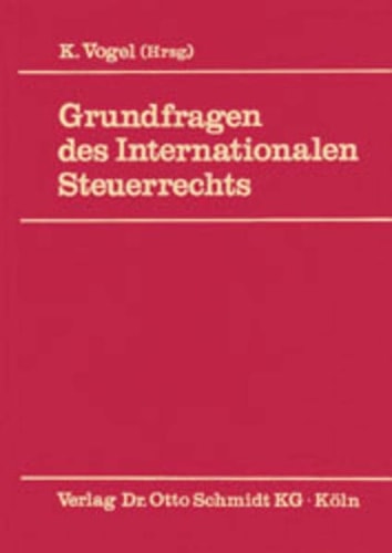 Grundfragen des internationalen Steuerrechts