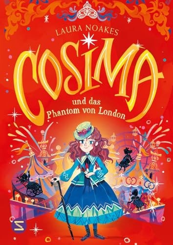 Cosima und das Phantom von London Coole Mädchengang auf Verbrecherjagd im historischen London | Krimi ab 10 Jahren | mit sensibler Repräsentation von Kindern mit Behinderung