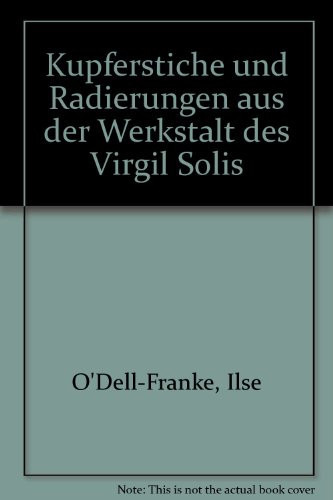 Kupferstiche und Radierungen aus der Werkstatt des Virgil Solis (German Edition)