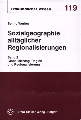 Sozialgeographie alltäglicher Regionalisierungen