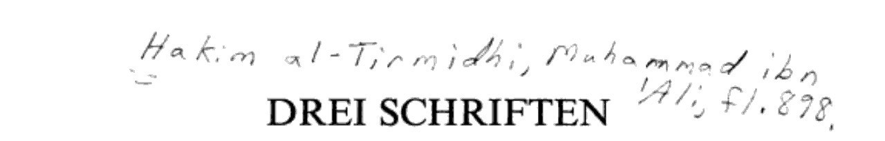 Drei Schriften des Theosophen von Tirmid̲ Das Buch vom Leben der Gottesfreunde ; Ein Antwortschreiben nach Saraḫs ; Ein Antwortschrieben nach Rayy