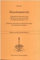 Śūnyatāsaptativṛtti Candrakīrtis Kommentar zu den "Siebzig Versen über die Leerheit" des Nāgārjuna (Kārikas 1-14) : Einleitung, Übersetzung, textkritische Ausgabe des Tibetischen und Indizes