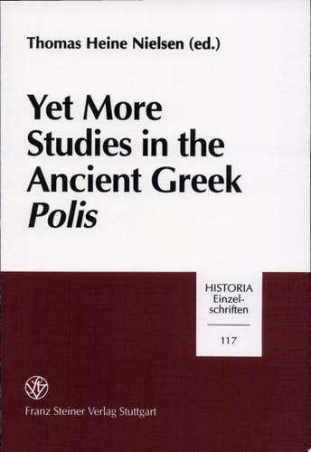 Yet More Studies in the Ancient Greek Polis