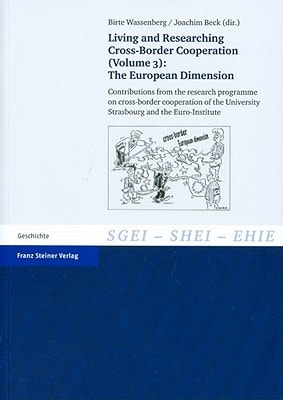 Living and researching cross-border cooperation The European dimension