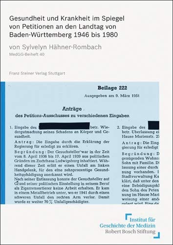 Gesundheit und Krankheit im Spiegel von Petitionen an den Landtag von Baden-Württemberg 1946 bis 1980
