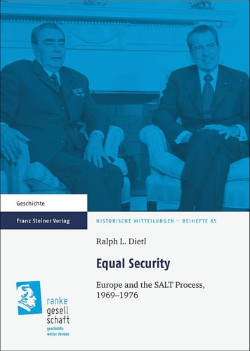 Equal Security Europe and the SALT Process, 1969-1976
