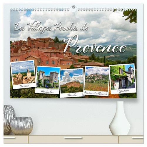 Les villages perchés de Provence (Calendrier mural 2026 DIN A2 vertical) calendrier de bureau: Les plus beaux villages perchés de Provence autour du Mont Ventoux