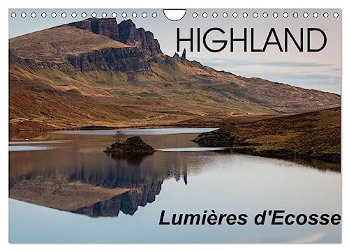 HIGHLAND, Lumières d'Ecosse (Calendrier mural 2026 DIN A4 vertical), CALVENDO calendrier mensuel: Voyage dans les magnifiques paysages des Highland au Nord de l'Ecosse