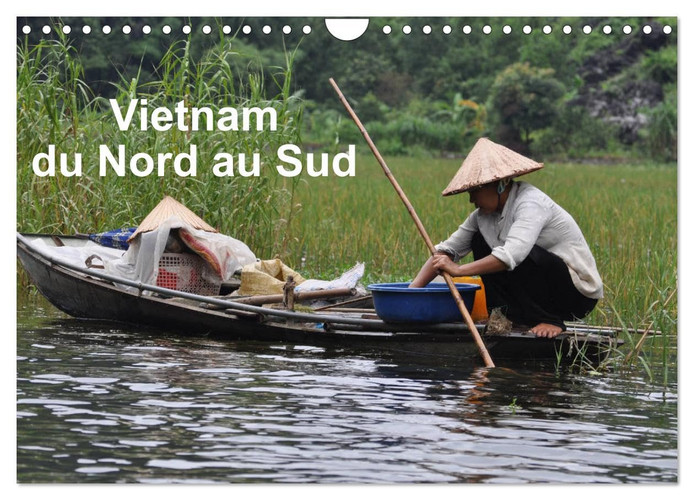 Vietnam du Nord au Sud (Calendrier mural 2026 DIN A4 vertical), CALVENDO calendrier mensuel: Voyage du Nord au Sud du Vietnam