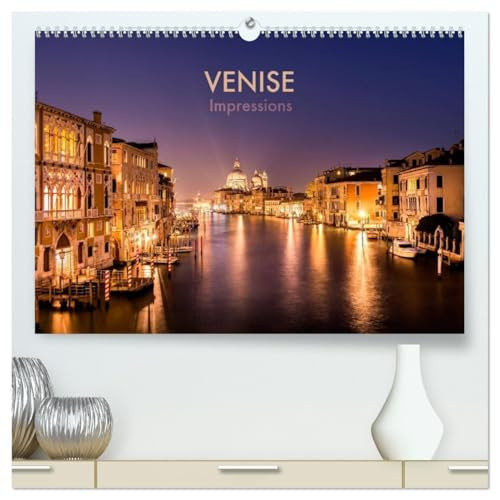 Venise Impressions (Calendrier mural 2026 DIN A2 vertical) calendrier de bureau: Voyage photographique à travers la romantique ville des lagunes.