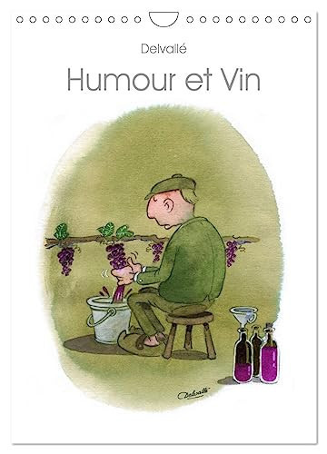 Humour et Vin (Calendrier mural 2026 DIN A4 horizontal), CALVENDO calendrier mensuel: Dessins d'humour sur le vin