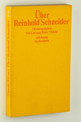 Über Reinhold Schneider (Suhrkamp Taschenbuch ; 504) (German Edition)