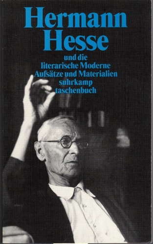 Hermann Hesse und die literarische Moderne