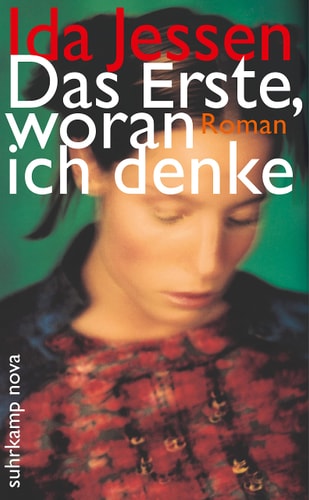 Das Erste, woran ich denke Roman