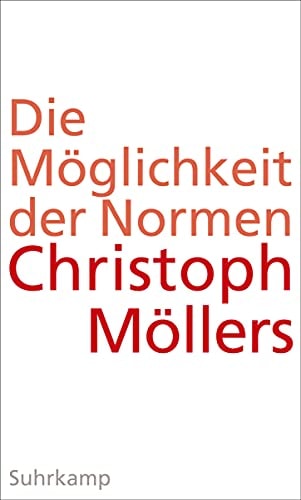 Die Möglichkeit der Normen über eine Praxis jenseits von Moralität und Kausalität